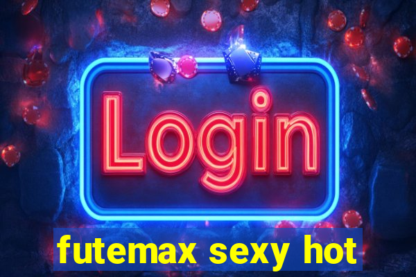 futemax sexy hot